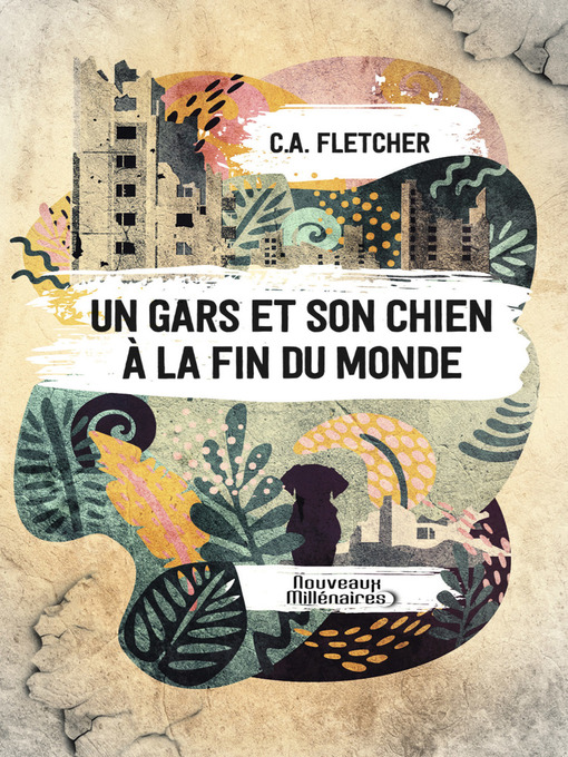 Title details for Un gars et son chien à la fin du monde by Pierre-Paul Durastanti - Available